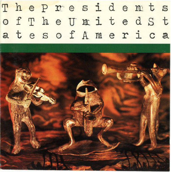 The Presidents Of The United States Of America – The Presidents Of The United States Of America - LP