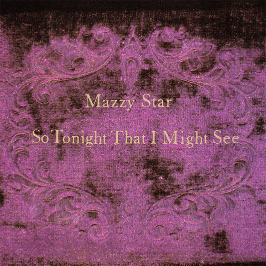 Mazzy Star - So Tonight That I Might See--CD / Album
