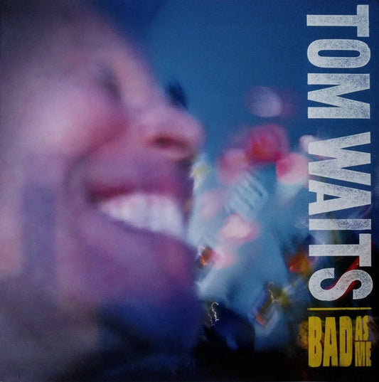 Tom Waits – Bad As Me - LP