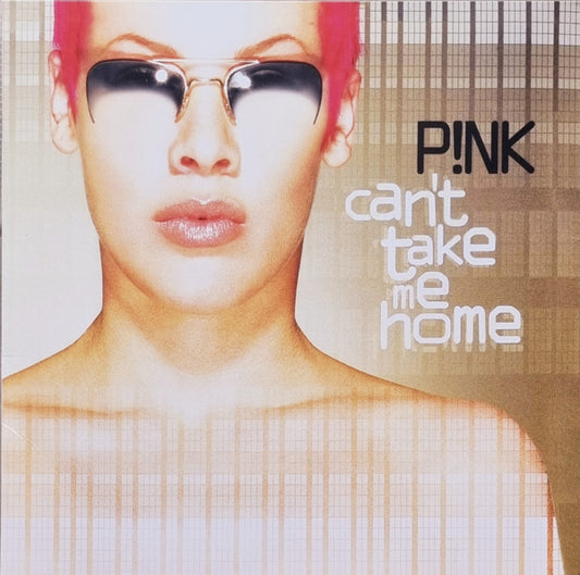 P!NK – Can't Take Me Home - LP - Pink