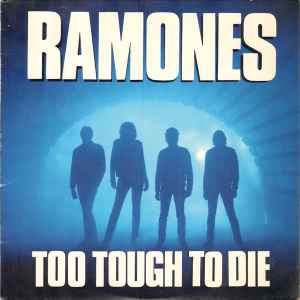 Ramones – Too Tough To Die - LP