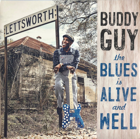 Buddy Guy – The Blues Is Alive And Well - LP