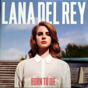 Lana Del Rey – Born To Die 2LP Deluxe Edition