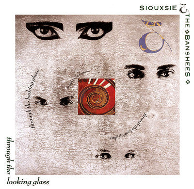 Siouxsie & The Banshees – Through The Looking Glass - LP