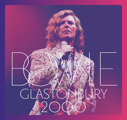 David Bowie - Glastonbury 2000 - CD