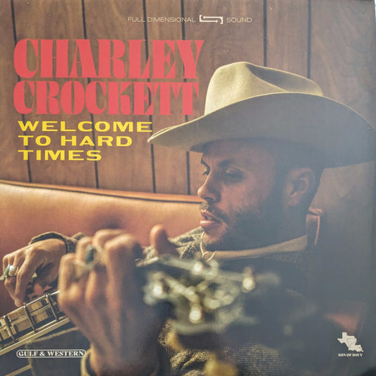 Charley Crockett – Welcome To Hard Times - LP
