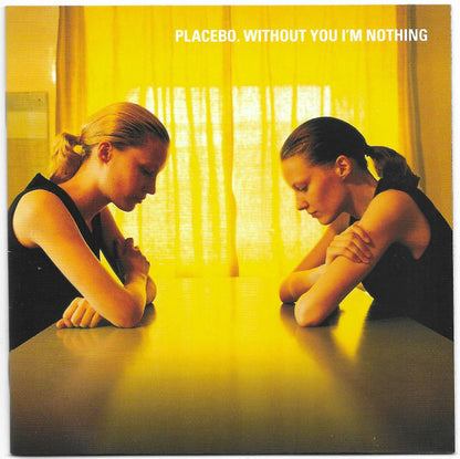 Placebo – Without You I'm Nothing - CD