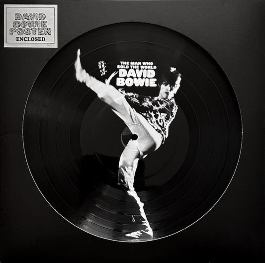 David Bowie – The Man Who Sold The World - Picture Disc