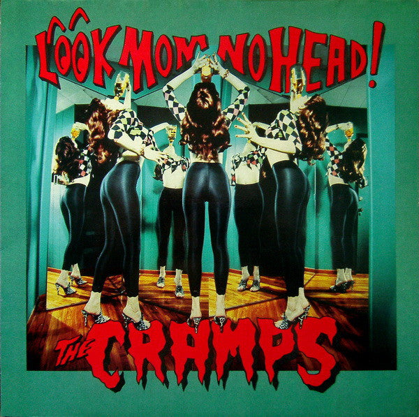 The Cramps – Look Mom No Head! - LP