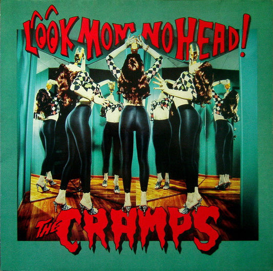 The Cramps – Look Mom No Head! - LP