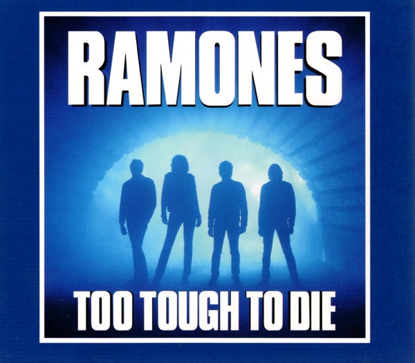 Ramones - Too Tough To Die--CD