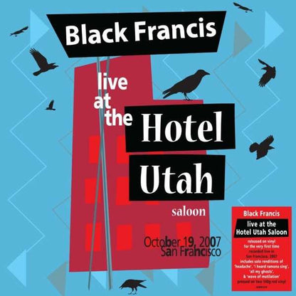 Black Francis – Live At The Hotel Utah Saloon - 2LP