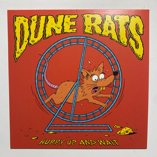 Dune Rats – Hurry Up And Wait