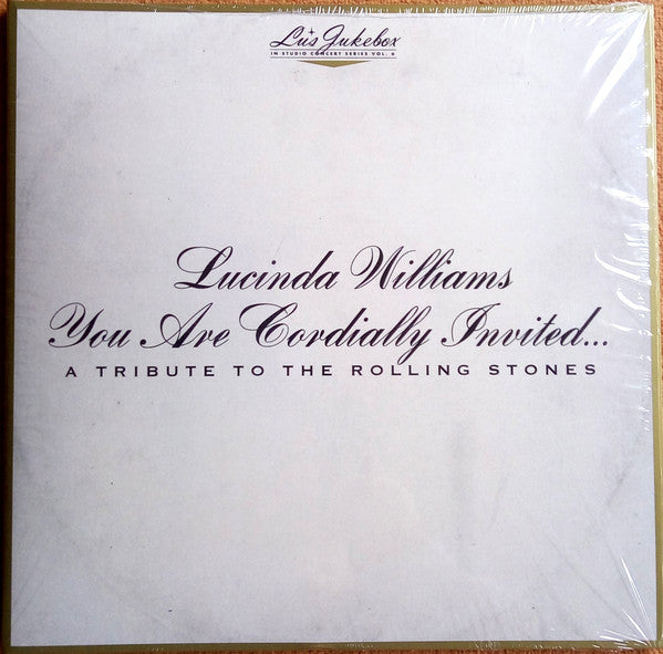 Lucinda Williams – You Are Cordially Invited... A Tribute To The Rolling Stones - LP