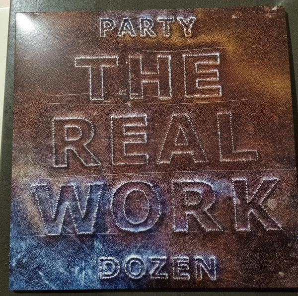 Party Dozen – The Real Work - LP