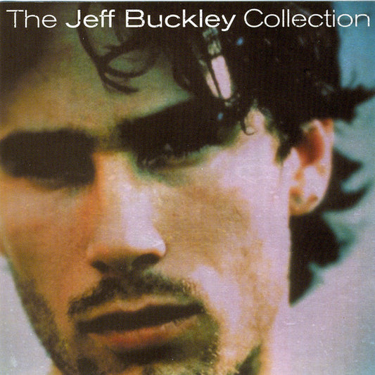Jeff Buckley – The Jeff Buckley Collection - CD
