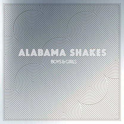 Alabama Shakes – Boys & Girls - LP