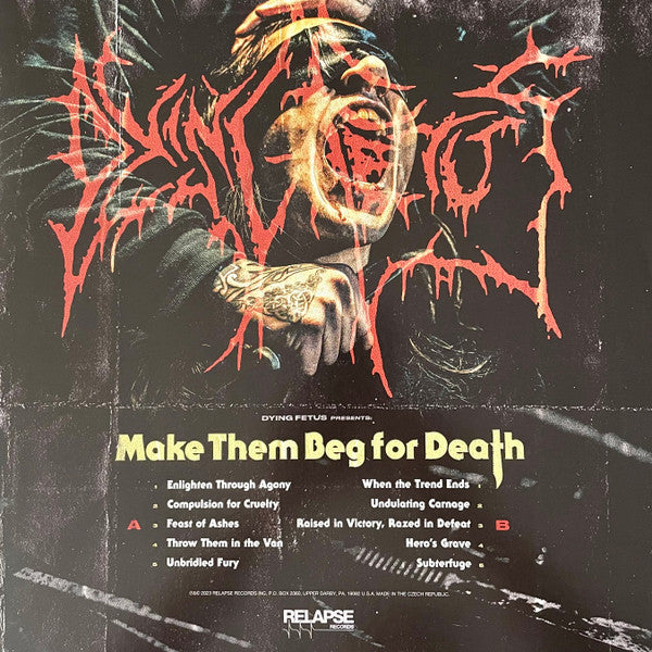 Dying Fetus – Make Them Beg For Death - LP