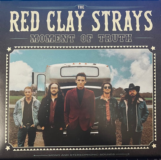The Red Clay Strays – Moment Of Truth - LP