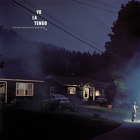 Yo La Tengo – And Then Nothing Turned Itself Inside-Out - 2LP