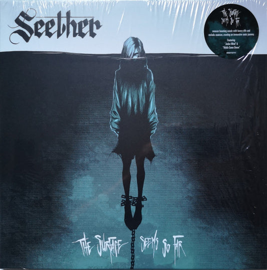 Seether – The Surface Seems So Far