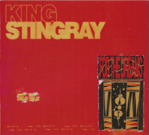 King Stingray – For The Dreams - CD
