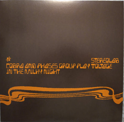 Stereolab – Cobra And Phases Group Play Voltage In The Milky Night LP