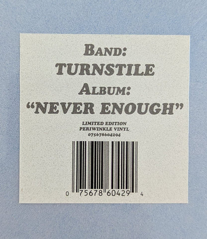 Turnstile – Never Enough - LP - LE