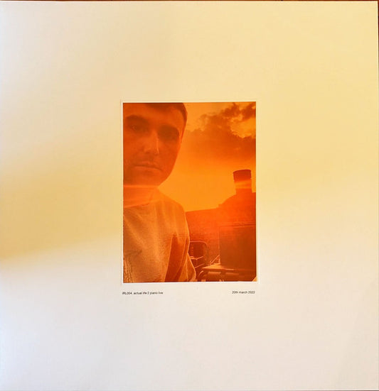 Fred again.. – Actual Life 2 Piano Live 20th March 2022 - LP - Record Store Day