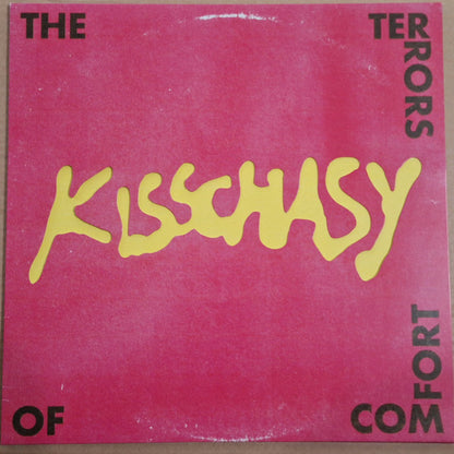 Kisschasy – The Terrors Of Comfort - LP