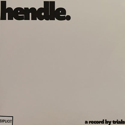 Trials – hendle - LP  ***With signed poster***