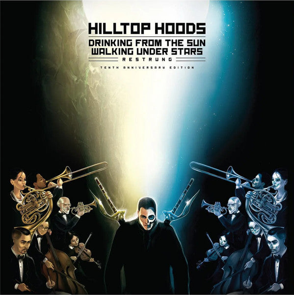 Hilltop Hoods – Drinking From The Sun, Walking Under Stars Restrung - 3LP