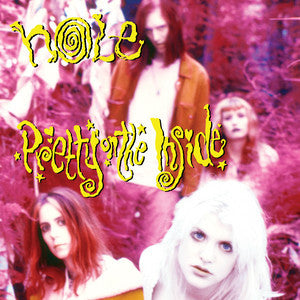 Hole – Pretty On The Inside - LP