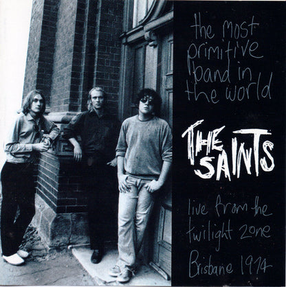 The Saints – The Most Primitive Band In The World (Live From The Twilight Zone, Brisbane 1974) - CD