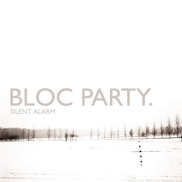 Bloc Party – Silent Alarm - LP