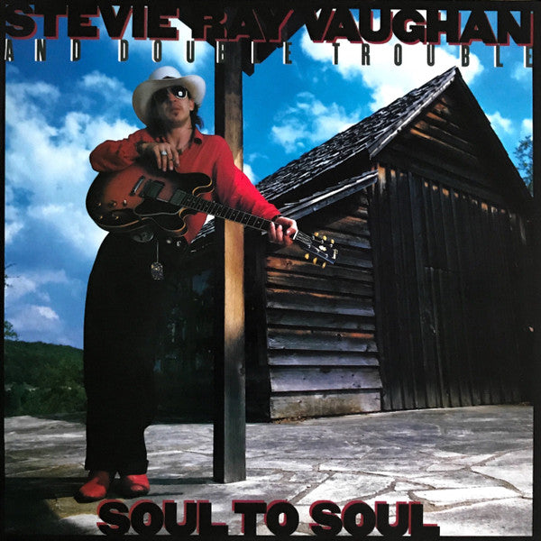 Stevie Ray Vaughan And Double Trouble – Soul To Soul