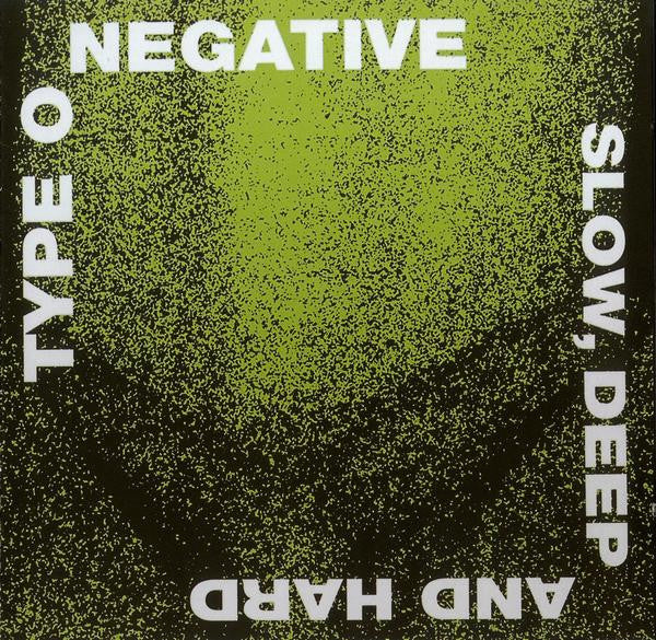 Type O Negative – Slow, Deep And Hard - CD