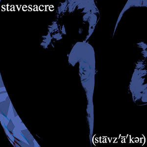 Stavesacre – (stāvz'ā'kər) - CD 2nd Hand (VG+)