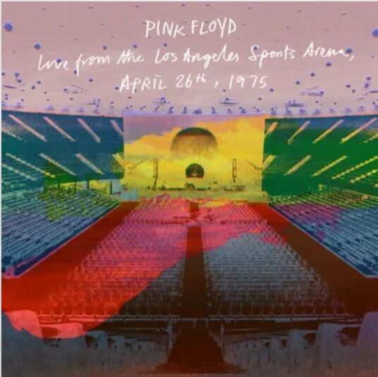 RSD2026 Pink Floyd - Live From The Los Angeles Sports Arena April 26th - 4LP