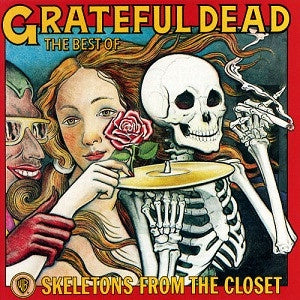 Grateful Dead – The Best Of Skeletons From The Closet - LP