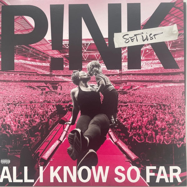 P!NK - Pink – All I Know So Far: Setlist - LP