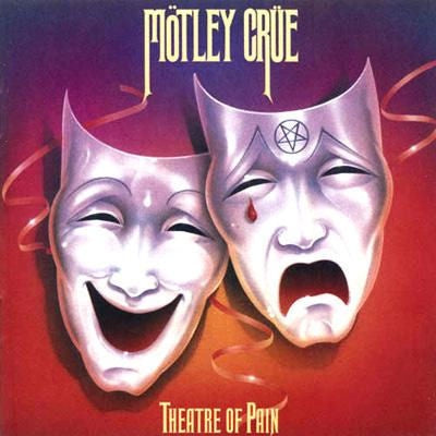 Motley Crue – Theatre Of Pain - LP - 40th Anniversary Edition
