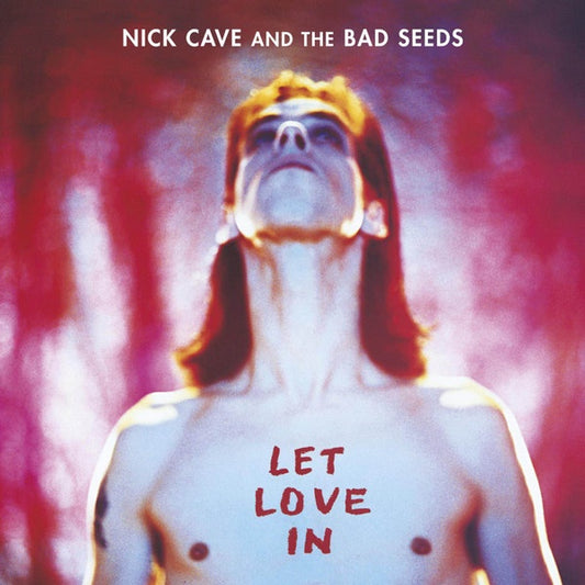 Nick Cave And The Bad Seeds – Let Love In - LP
